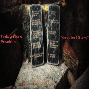 Greatest Story (Explicit)