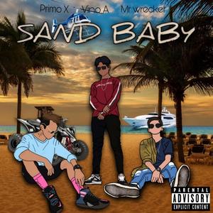 SAND BABY (Explicit)