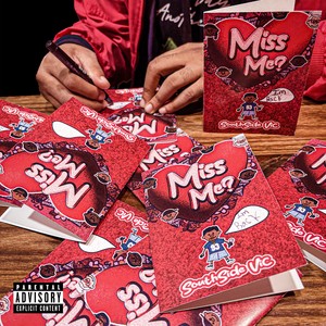 Miss Me (Explicit)