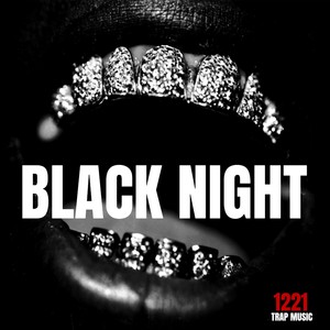 Black Night (Trap Music)