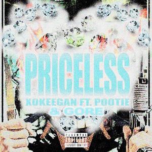 Priceless (feat. Pootie & Gore_irl) [Explicit]