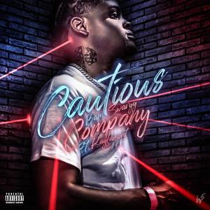 Cautious Company (feat. RayLamont) [Explicit]