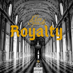 Royalty (Explicit)