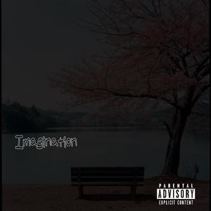 Imagination (feat. Prettywlocs) [Explicit]