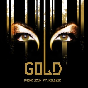 Gold (feat. Kelebek)