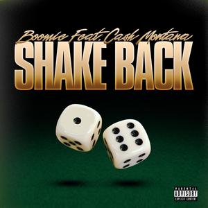Shake Back (feat. Cash Montana) (Explicit)