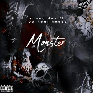 MONSTER (feat. DA Real Reece) [Remix] [Explicit]