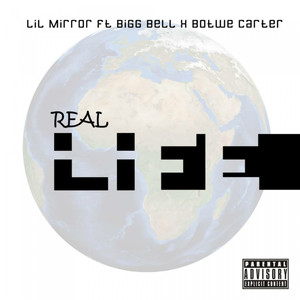 Real Life (Explicit)