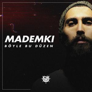 Madem Ki Böyle Bu Düzen (feat. Hekta Music)