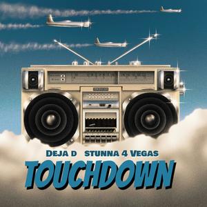 Touchdown (feat. Stunna 4 Vegas) (Explicit)