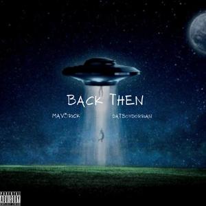 Back Then (Explicit)