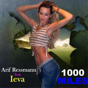 1000 Miles Feat. Ieva