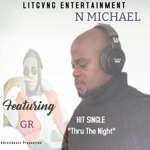 Thru the night (feat. Gr-Flame)