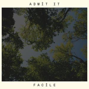 Admit It (feat. Trapitta)