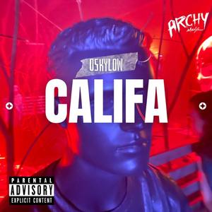 CALIFA (feat. Archy Music & Yung Panda) [Explicit]