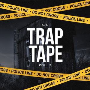 Trap Tape Vol. 2