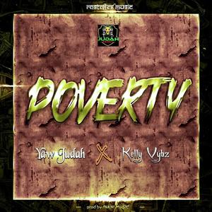 Poverty (feat. Kelly Vybz)