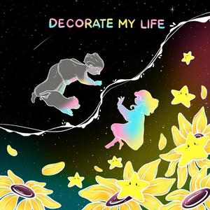 Decorate My Life