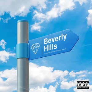 Beverly Hills (Explicit)