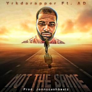 Not The Same (Explicit)
