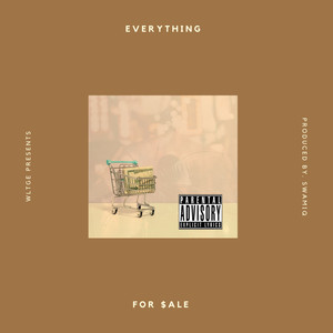 Everything For Sale (Explicit)