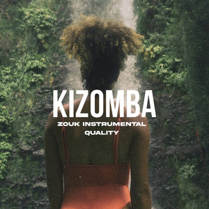 Kizomba Zouk Instrumental Quality