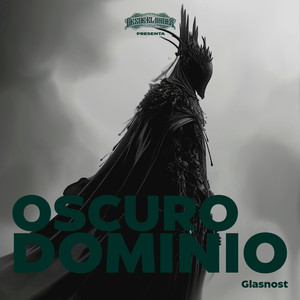 Oscuro Dominio - Glasnost