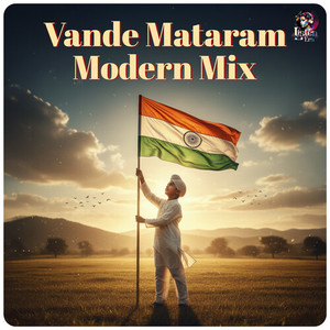 Vande Mataram Modern Mix