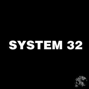 SYSTEM 32 (Explicit)