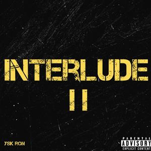 Interlude ii (Explicit)