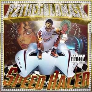 Speed Racer (Explicit)