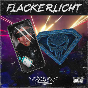 Flackerlicht (Explicit)