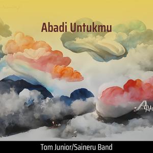 Abadi Untukmu