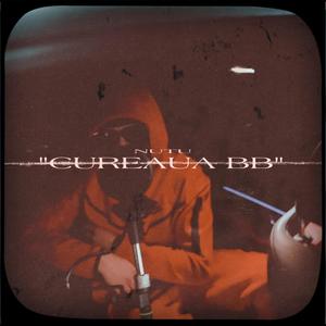 Cureaua BB(feat. Nutu) (Explicit)