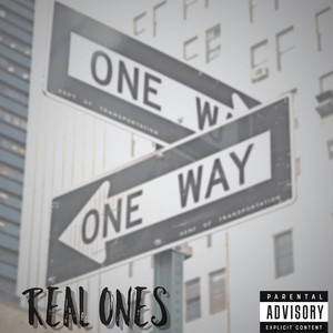 Real Ones (Explicit)