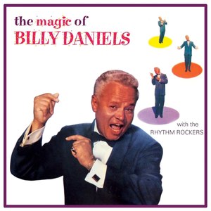 The Magic Of Billy Daniels