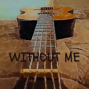 Without Me