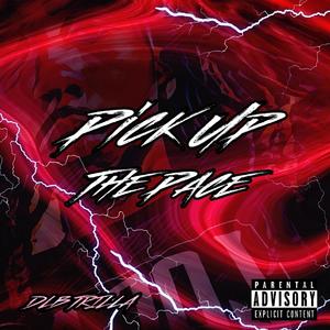 Pick Up The Pace (Explicit)