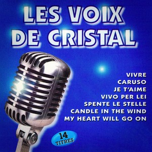 Les voix de cristal