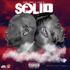 Solid (feat. Ron B.) (Explicit)