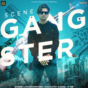 Scene Gangster