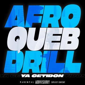Afro Queb Drill 1 (Explicit)