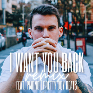 I Want You BackI (Remix)