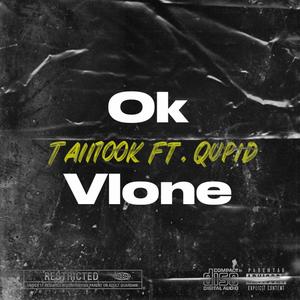 Ok vlone (feat. Qupid) (Explicit)