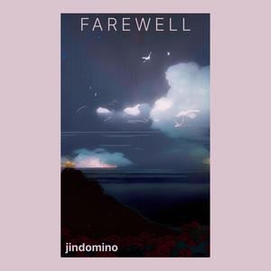 Farewell (Original Mix)