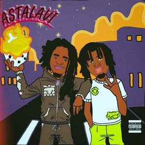 Astalavi (feat. Prodigee) (Explicit)