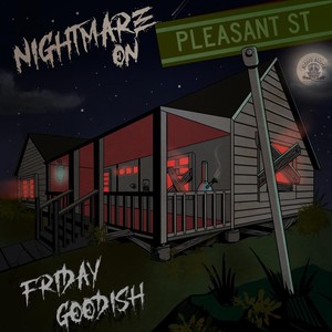 Nightmare on Pleasant Street (Explicit)