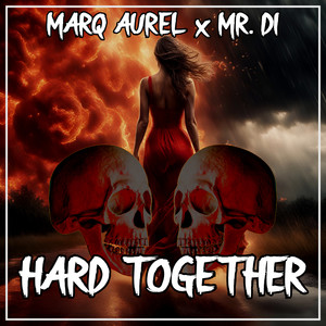 Hard Together