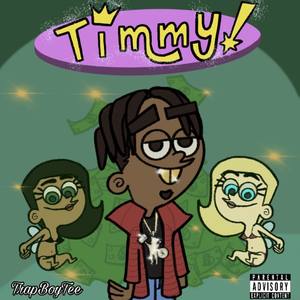 Timmy (Explicit)