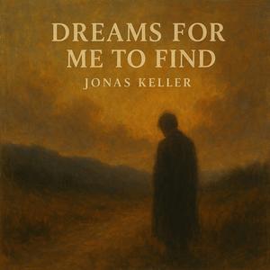 Dreams for Me to Find (Orchestral Suite)